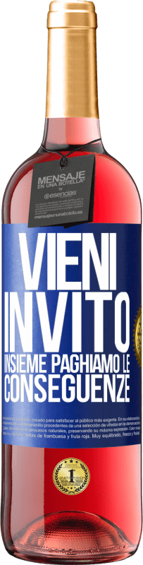 29,95 € Spedizione Gratuita | Vino rosato Edizione ROSÉ Vieni, invito, insieme paghiamo le conseguenze Etichetta Blu. Etichetta personalizzabile Vino giovane Raccogliere 2024 Tempranillo