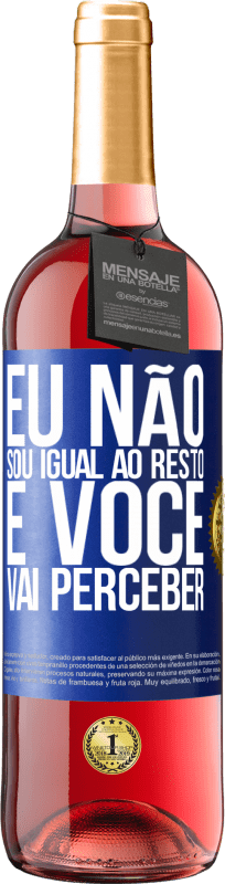 29,95 € Envio grátis | Vinho rosé Edição ROSÉ Eu não sou igual ao resto, e você vai perceber Etiqueta Azul. Etiqueta personalizável Vinho jovem Colheita 2024 Tempranillo