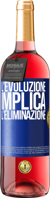 29,95 € Spedizione Gratuita | Vino rosato Edizione ROSÉ L'evoluzione implica l'eliminazione Etichetta Blu. Etichetta personalizzabile Vino giovane Raccogliere 2023 Tempranillo