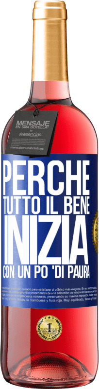 29,95 € Spedizione Gratuita | Vino rosato Edizione ROSÉ Perché tutto il bene inizia con un po 'di paura Etichetta Blu. Etichetta personalizzabile Vino giovane Raccogliere 2024 Tempranillo