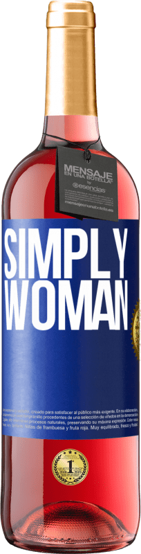29,95 € Free Shipping | Rosé Wine ROSÉ Edition Simply woman Blue Label. Customizable label Young wine Harvest 2023 Tempranillo