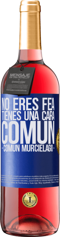 29,95 € Kostenloser Versand | Roséwein ROSÉ Ausgabe No eres fea, tienes una cara común (común murciélago) Blaue Markierung. Anpassbares Etikett Junger Wein Ernte 2025 Tempranillo