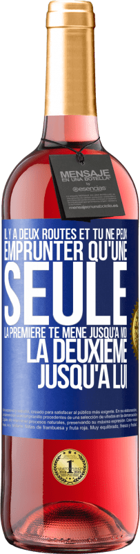 29,95 € Envoi gratuit | Vin rosé Édition ROSÉ Il y a deux routes et tu ne peux emprunter qu'une seule. La première te mène jusqu'à moi, la deuxième jusqu'à lui Étiquette Bleue. Étiquette personnalisable Vin jeune Récolte 2024 Tempranillo