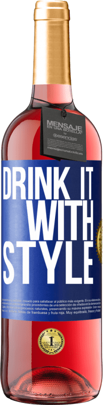 29,95 € Free Shipping | Rosé Wine ROSÉ Edition Drink it with style Blue Label. Customizable label Young wine Harvest 2023 Tempranillo