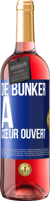 29,95 € Envoi gratuit | Vin rosé Édition ROSÉ De bunker à cœur ouvert Étiquette Bleue. Étiquette personnalisable Vin jeune Récolte 2024 Tempranillo