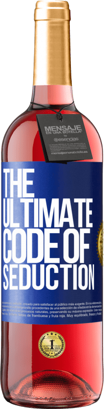 29,95 € 免费送货 | 桃红葡萄酒 ROSÉ版 The ultimate code of seduction 蓝色标签. 可自定义的标签 青年酒 收成 2023 Tempranillo
