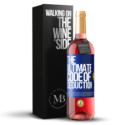 «The ultimate code of seduction» Издание ROSÉ