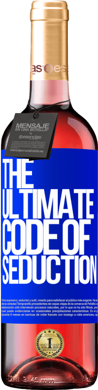 29,95 € Envoi gratuit | Vin rosé Édition ROSÉ The ultimate code of seduction Étiquette Bleue. Étiquette personnalisable Vin jeune Récolte 2025 Tempranillo