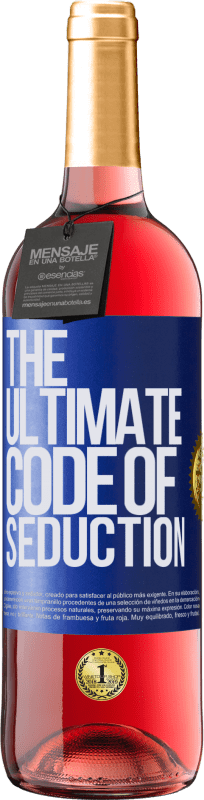 29,95 € Envío gratis | Vino Rosado Edición ROSÉ The ultimate code of seduction Etiqueta Azul. Etiqueta personalizable Vino joven Cosecha 2024 Tempranillo