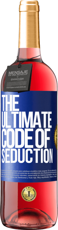 29,95 € Envio grátis | Vinho rosé Edição ROSÉ The ultimate code of seduction Etiqueta Azul. Etiqueta personalizável Vinho jovem Colheita 2023 Tempranillo