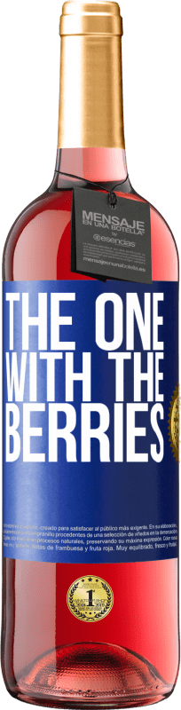 29,95 € 送料無料 | ロゼワイン ROSÉエディション The one with the berries 青いタグ. カスタマイズ可能なラベル 若いワイン 収穫 2023 Tempranillo