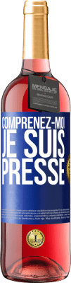 29,95 € Envoi gratuit | Vin rosé Édition ROSÉ Comprenez-moi, je suis pressé Étiquette Bleue. Étiquette personnalisable Vin jeune Récolte 2024 Tempranillo