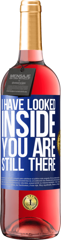 29,95 € Free Shipping | Rosé Wine ROSÉ Edition I have looked inside. You still there Blue Label. Customizable label Young wine Harvest 2024 Tempranillo