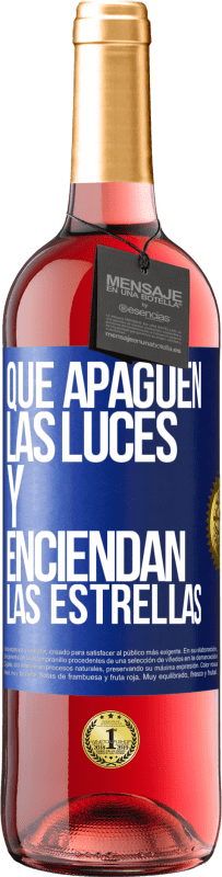 29,95 € Envío gratis | Vino Rosado Edición ROSÉ Que apaguen las luces y enciendan las estrellas Etiqueta Azul. Etiqueta personalizable Vino joven Cosecha 2024 Tempranillo