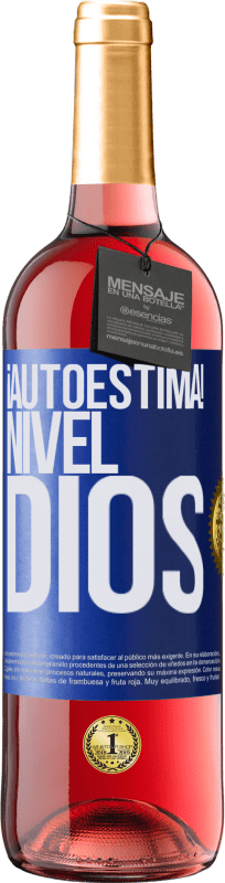 29,95 € Envío gratis | Vino Rosado Edición ROSÉ ¡Autoestima! Nivel dios Etiqueta Azul. Etiqueta personalizable Vino joven Cosecha 2024 Tempranillo