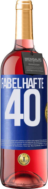 29,95 € Kostenloser Versand | Roséwein ROSÉ Ausgabe Fabelhafte 40 Blaue Markierung. Anpassbares Etikett Junger Wein Ernte 2024 Tempranillo