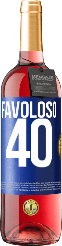 29,95 € Spedizione Gratuita | Vino rosato Edizione ROSÉ Favoloso 40 Etichetta Blu. Etichetta personalizzabile Vino giovane Raccogliere 2023 Tempranillo