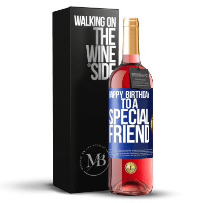 «特別な友達にお誕生日おめでとう» ROSÉエディション