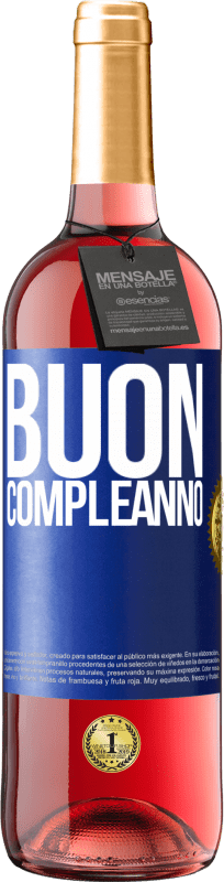 29,95 € Spedizione Gratuita | Vino rosato Edizione ROSÉ Buon compleanno Etichetta Blu. Etichetta personalizzabile Vino giovane Raccogliere 2023 Tempranillo