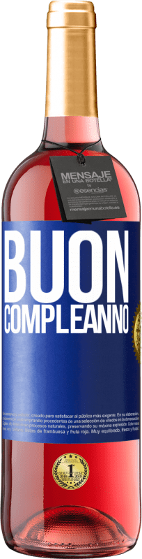 29,95 € Spedizione Gratuita | Vino rosato Edizione ROSÉ Buon compleanno Etichetta Blu. Etichetta personalizzabile Vino giovane Raccogliere 2024 Tempranillo