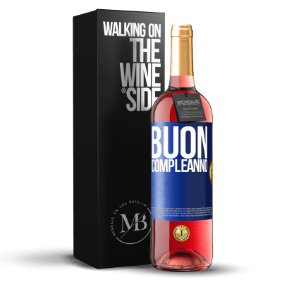 «Buon compleanno» Edizione ROSÉ