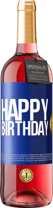 29,95 € 免费送货 | 桃红葡萄酒 ROSÉ版 生日快乐 蓝色标签. 可自定义的标签 青年酒 收成 2023 Tempranillo
