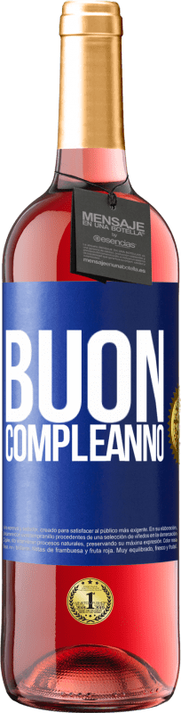 29,95 € Spedizione Gratuita | Vino rosato Edizione ROSÉ Buon compleanno Etichetta Blu. Etichetta personalizzabile Vino giovane Raccogliere 2024 Tempranillo