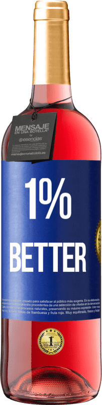 29,95 € 免费送货 | 桃红葡萄酒 ROSÉ版 1% Better 蓝色标签. 可自定义的标签 青年酒 收成 2023 Tempranillo