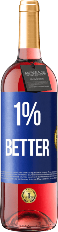 29,95 € Envoi gratuit | Vin rosé Édition ROSÉ 1% Better Étiquette Bleue. Étiquette personnalisable Vin jeune Récolte 2023 Tempranillo