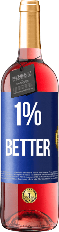 29,95 € Envío gratis | Vino Rosado Edición ROSÉ 1% Better Etiqueta Azul. Etiqueta personalizable Vino joven Cosecha 2023 Tempranillo