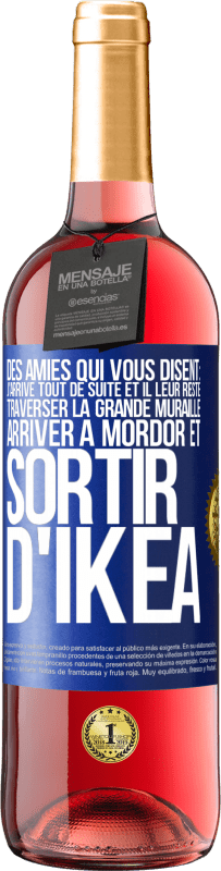 29,95 € Envoi gratuit | Vin rosé Édition ROSÉ Des amies qui vous disent: j'arrive tout de suite. Et il leur reste: traverser la Grande Muraille, arriver à Mordor et sortir d' Étiquette Bleue. Étiquette personnalisable Vin jeune Récolte 2024 Tempranillo