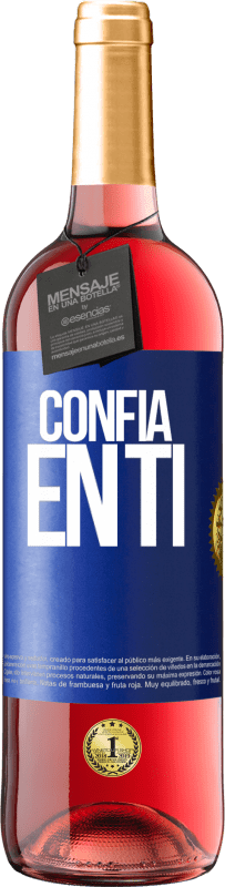 29,95 € Envío gratis | Vino Rosado Edición ROSÉ Confía en ti Etiqueta Azul. Etiqueta personalizable Vino joven Cosecha 2023 Tempranillo