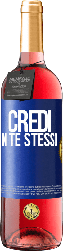 29,95 € Spedizione Gratuita | Vino rosato Edizione ROSÉ Credi in te stesso Etichetta Blu. Etichetta personalizzabile Vino giovane Raccogliere 2024 Tempranillo