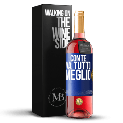 «Con te va tutto meglio» Edizione ROSÉ