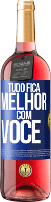 29,95 € Envio grátis | Vinho rosé Edição ROSÉ Tudo fica melhor com você Etiqueta Azul. Etiqueta personalizável Vinho jovem Colheita 2024 Tempranillo