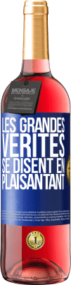 29,95 € Envoi gratuit | Vin rosé Édition ROSÉ Les grandes vérités se disent en plaisantant Étiquette Bleue. Étiquette personnalisable Vin jeune Récolte 2024 Tempranillo