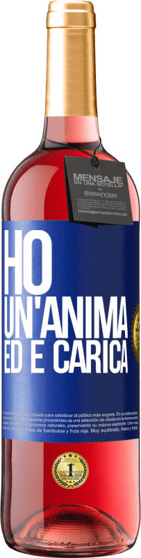 29,95 € Spedizione Gratuita | Vino rosato Edizione ROSÉ Ho un'anima ed è carica Etichetta Blu. Etichetta personalizzabile Vino giovane Raccogliere 2023 Tempranillo