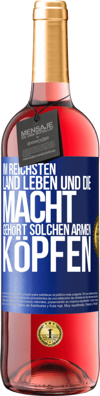 29,95 € Kostenloser Versand | Roséwein ROSÉ Ausgabe Im reichsten Land leben und die Macht gehört solchen armen Köpfen Blaue Markierung. Anpassbares Etikett Junger Wein Ernte 2024 Tempranillo