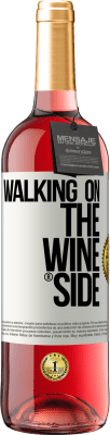 29,95 € Бесплатная доставка | Розовое вино Издание ROSÉ Walking on the Wine Side® Белая этикетка. Настраиваемая этикетка Молодое вино Урожай 2023 Tempranillo
