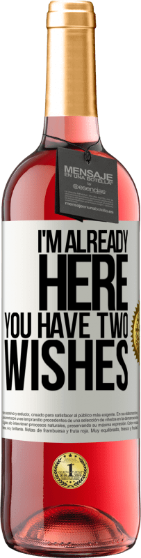 29,95 € 送料無料 | ロゼワイン ROSÉエディション 私はここにいますあなたには二つの願いがあります ホワイトラベル. カスタマイズ可能なラベル 若いワイン 収穫 2025 Tempranillo