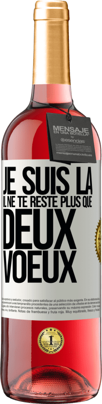 29,95 € Envoi gratuit | Vin rosé Édition ROSÉ Je suis là. Il ne te reste plus que deux voeux Étiquette Blanche. Étiquette personnalisable Vin jeune Récolte 2024 Tempranillo