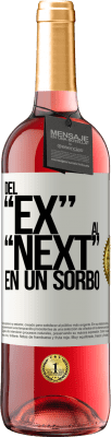 29,95 € Spedizione Gratuita | Vino rosato Edizione ROSÉ Del EX al NEXT en un sorbo Etichetta Bianca. Etichetta personalizzabile Vino giovane Raccogliere 2023 Tempranillo