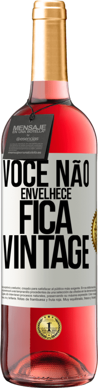 29,95 € Envio grátis | Vinho rosé Edição ROSÉ Você não envelhece, fica vintage Etiqueta Branca. Etiqueta personalizável Vinho jovem Colheita 2024 Tempranillo