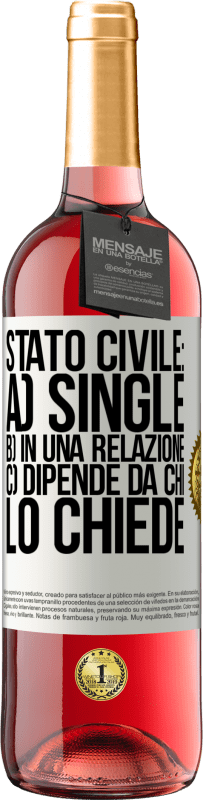 29,95 € Spedizione Gratuita | Vino rosato Edizione ROSÉ Stato civile: a) Single b) in una relazione c) Dipende da chi lo chiede Etichetta Bianca. Etichetta personalizzabile Vino giovane Raccogliere 2024 Tempranillo