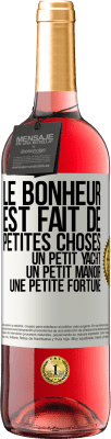 29,95 € Envoi gratuit | Vin rosé Édition ROSÉ Le bonheur est fait de petites choses: un petit yacht, un petit manoir, une petite fortune Étiquette Blanche. Étiquette personnalisable Vin jeune Récolte 2025 Tempranillo
