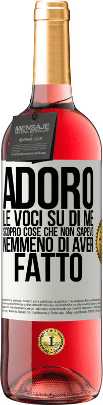 29,95 € Spedizione Gratuita | Vino rosato Edizione ROSÉ Adoro le voci su di me, scopro cose che non sapevo nemmeno di aver fatto Etichetta Bianca. Etichetta personalizzabile Vino giovane Raccogliere 2024 Tempranillo