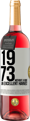 29,95 € Free Shipping | Rosé Wine ROSÉ Edition 1973. Without a doubt, an excellent harvest White Label. Customizable label Young wine Harvest 2025 Tempranillo