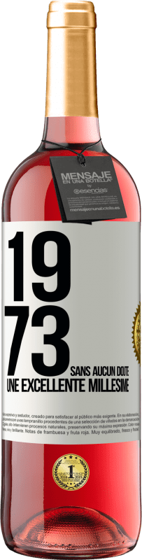29,95 € Envoi gratuit | Vin rosé Édition ROSÉ 1973. Sans aucun doute, une excellente millésime Étiquette Blanche. Étiquette personnalisable Vin jeune Récolte 2023 Tempranillo