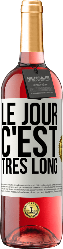 29,95 € Envoi gratuit | Vin rosé Édition ROSÉ Le jour, c'est très long Étiquette Blanche. Étiquette personnalisable Vin jeune Récolte 2024 Tempranillo