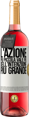 29,95 € Spedizione Gratuita | Vino rosato Edizione ROSÉ L'azione più piccola vale più dell'intenzione più grande Etichetta Bianca. Etichetta personalizzabile Vino giovane Raccogliere 2023 Tempranillo